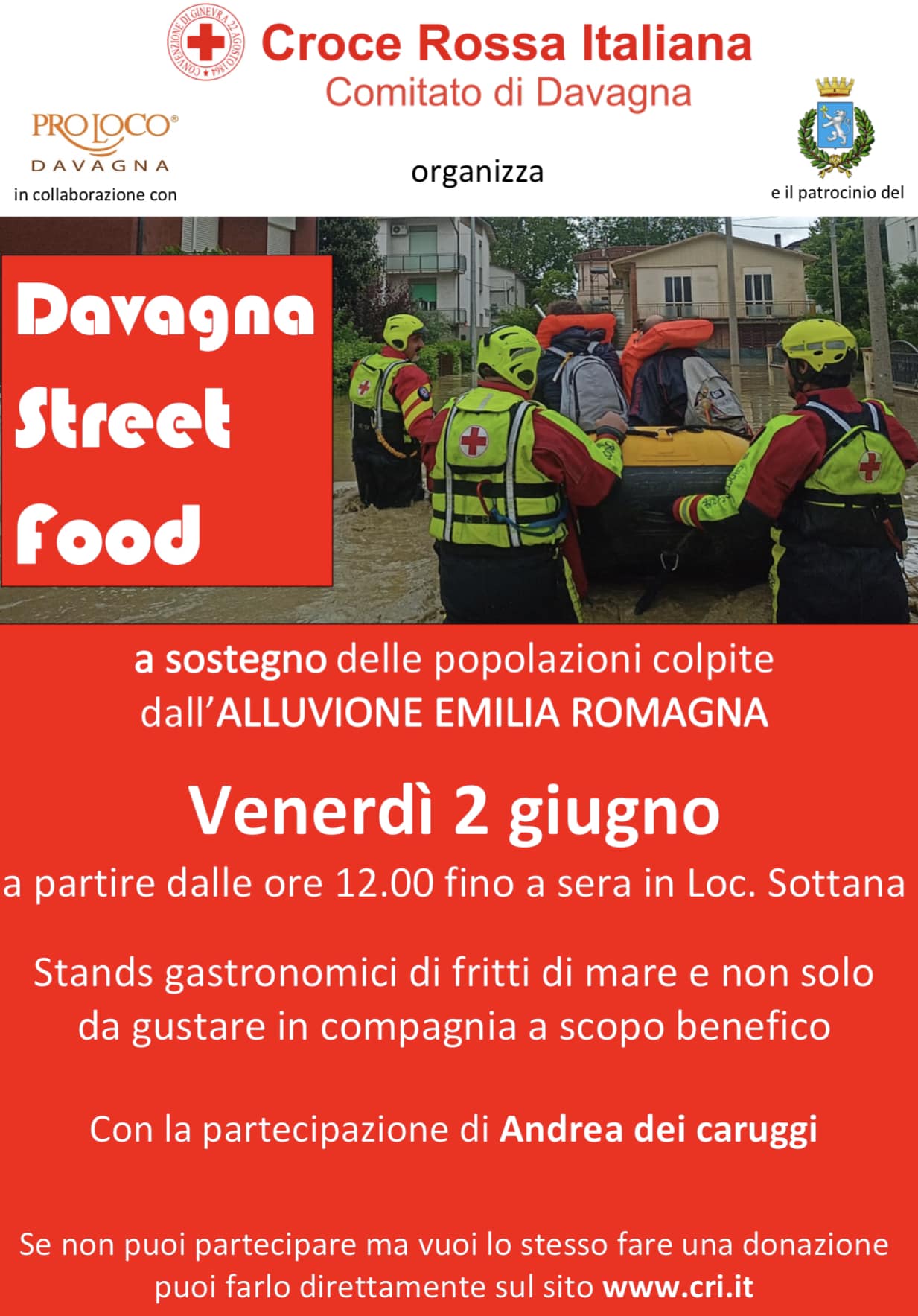 L'evento, organizzato dalla Croce Rossa Italiana - Comitato di Davagna, in collaborazione con la Pro Loco Davagna e con il patrocinio del Comune di Davagna, è a scopo benefico per portare sostegno alle popolazioni colpite dall'alluvione dell'Emilia Romagna.